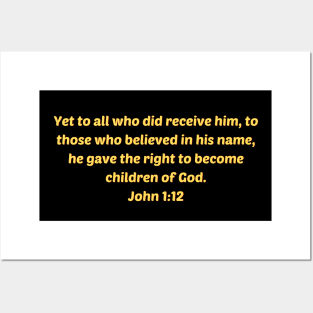 Bible Verse John 1:12 Posters and Art